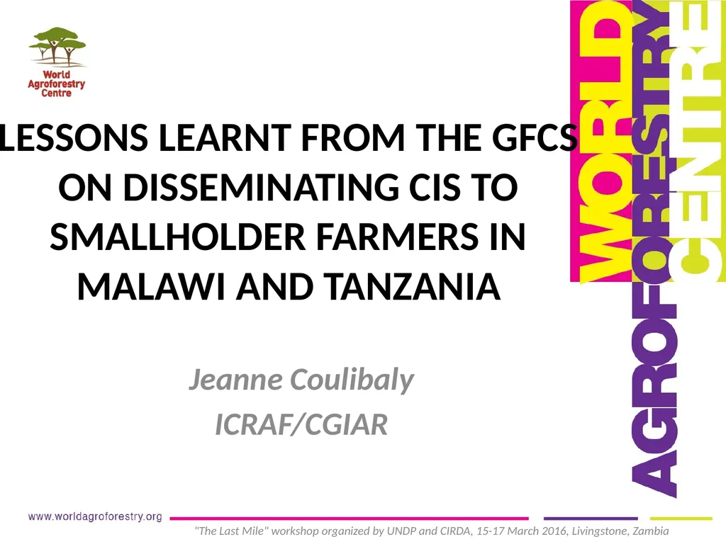 LESSONS LEARNT FROM THE GFCS ON DISSEMINATING CIS - slide 1 of 14