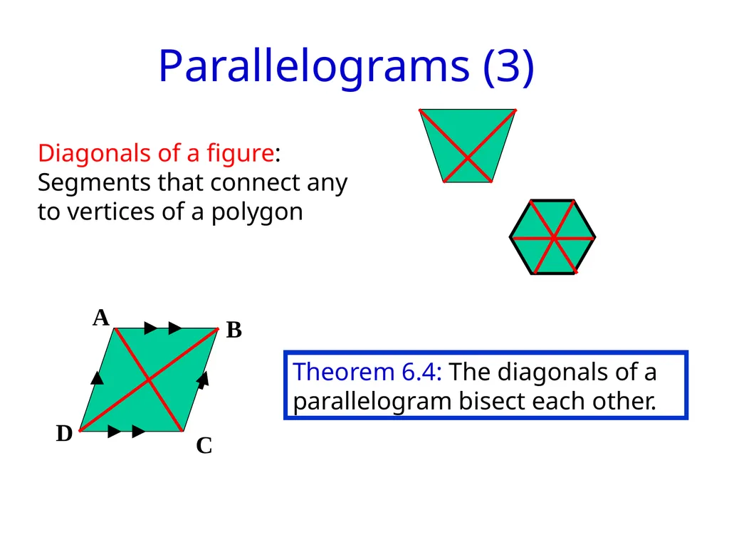 Parallelograms Quadrilaterals are four-sided - slide 3 of 19
