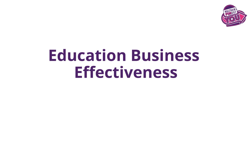 Education Business Effectiveness SBM Induction - slide 2 of 13
