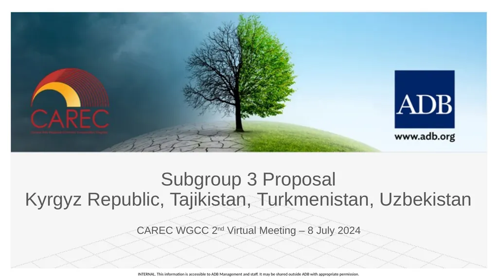 Subgroup 3 Proposal Kyrgyz Republic, Tajikistan,