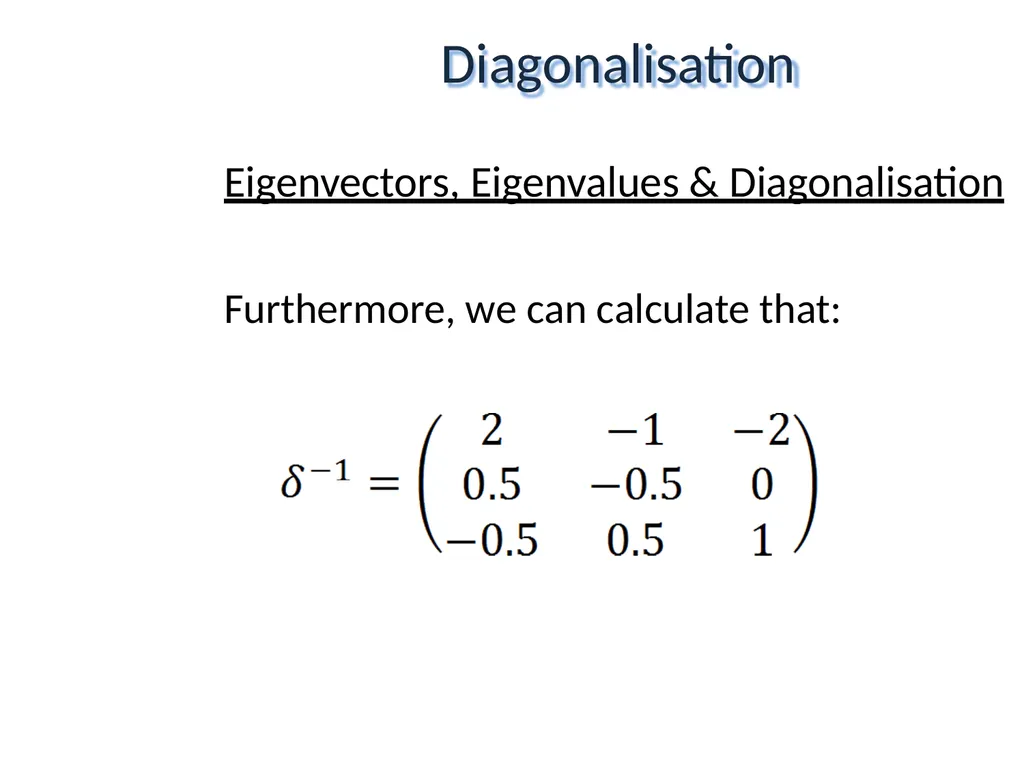 Mathematical Fundamentals: Linear Algebra Jothi - slide 33 of 57
