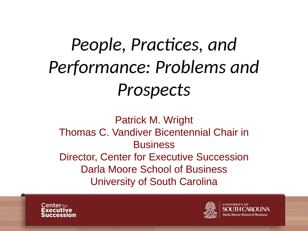 People, Practices, and Performance: Problems and - slide 1 of 40