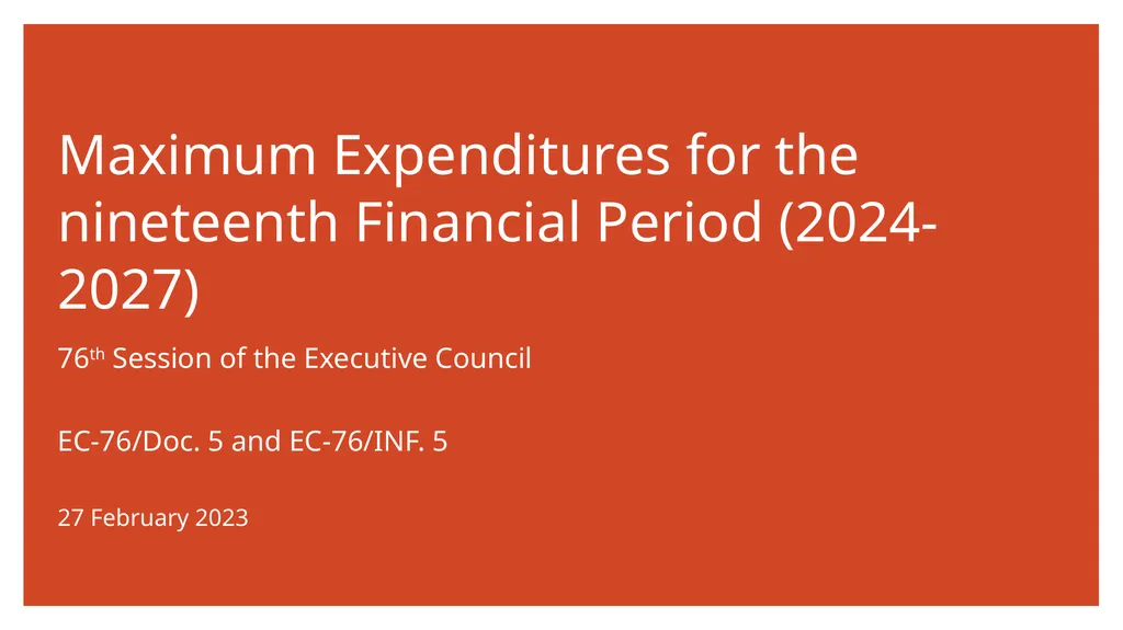 Maximum Expenditures for the nineteenth Financial