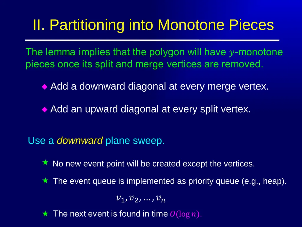 Polygon Triangulation Outline Lecture Notes for - slide 8 of 33