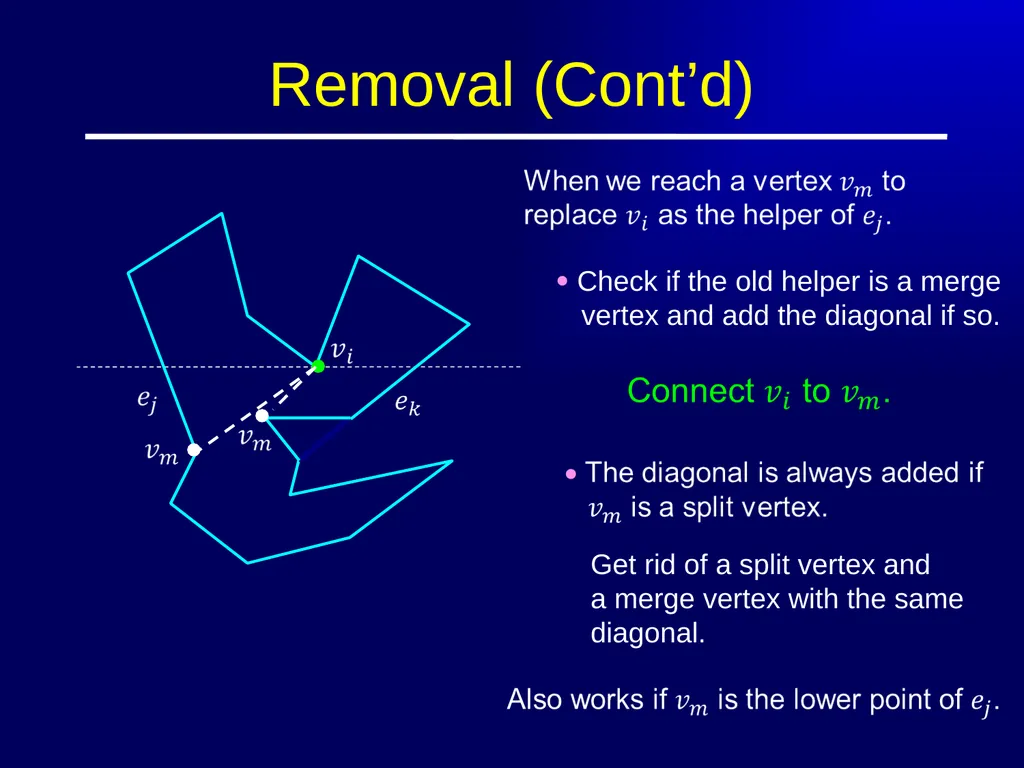 Polygon Triangulation Outline Lecture Notes for - slide 12 of 33