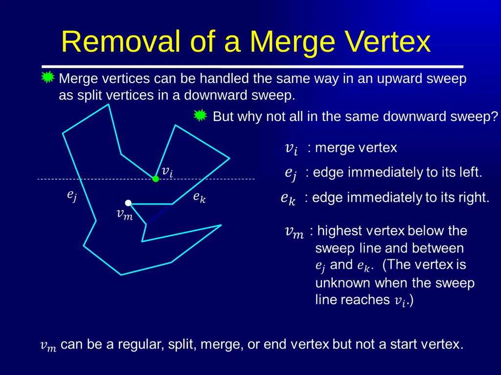 Polygon Triangulation Outline Lecture Notes for - slide 11 of 33