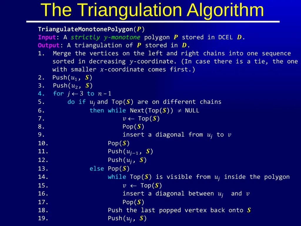 Polygon Triangulation Outline Lecture Notes for - slide 27 of 33