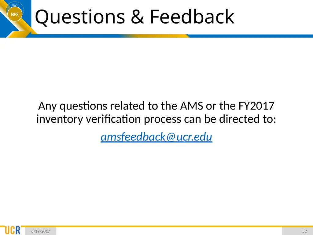 Asset Management System (AMS) Training Session - slide 52 of 52