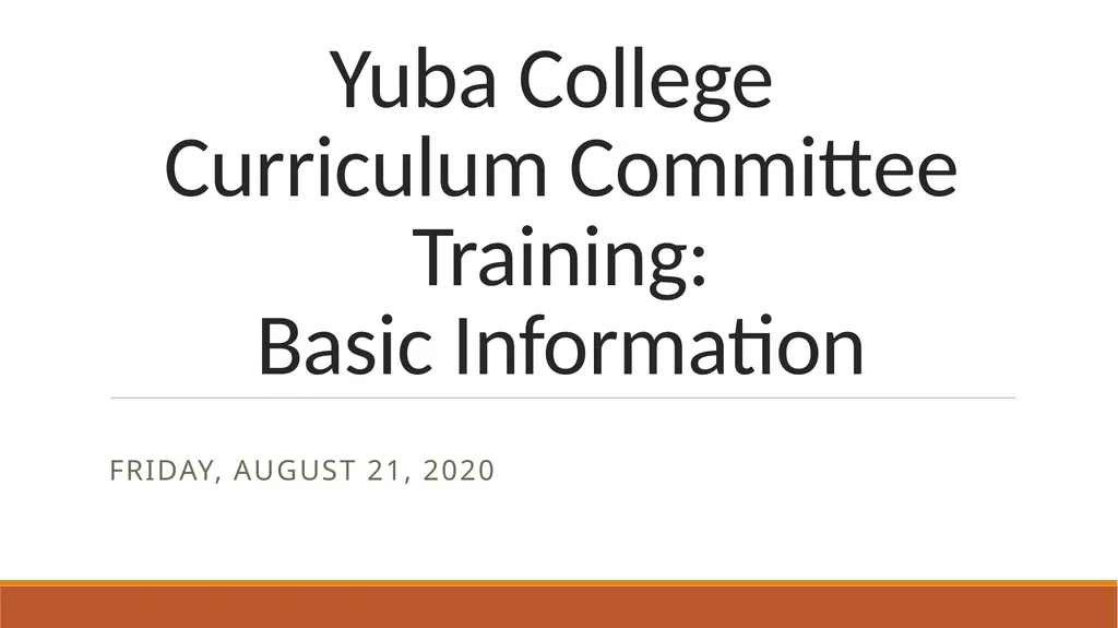 Yuba College Curriculum Committee Training: Basic