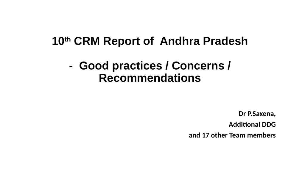 10th CRM Report of Andhra Pradesh - Good practices - slide 1 of 15