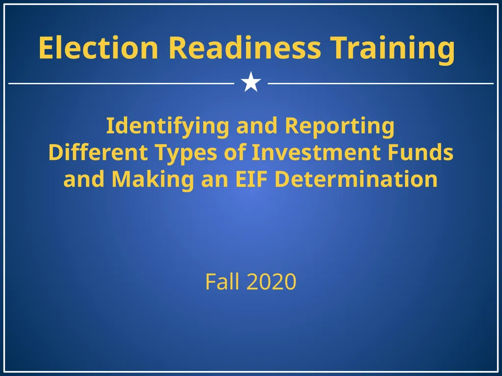 Election Readiness Training Identifying and