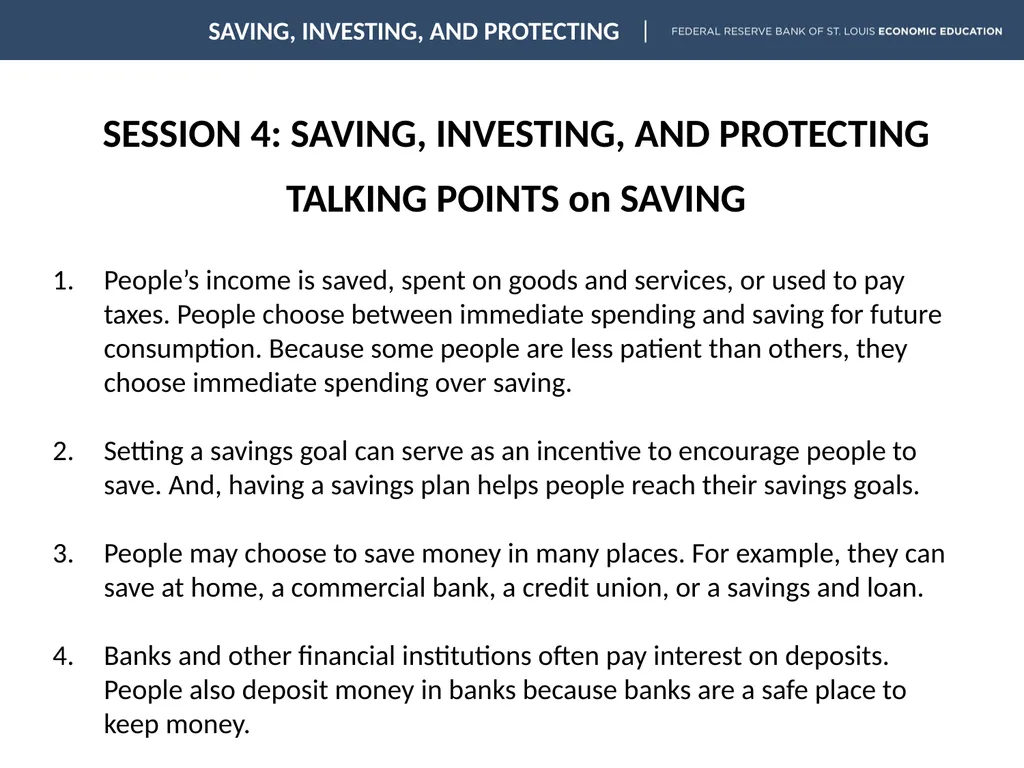 SESSION 4: SAVING, INVESTING, AND PROTECTING