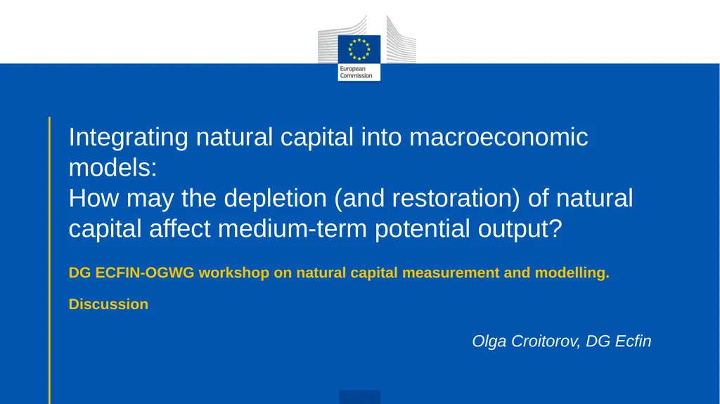 Integrating natural capital into macroeconomic - slide 1 of 15