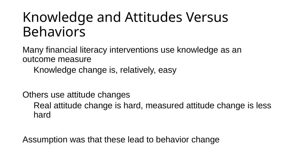 Financial Literacy and Behavior Change Helen - slide 3 of 39