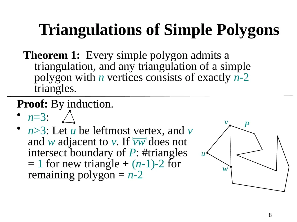 1 Computational Geometry Triangulations and - slide 8 of 31