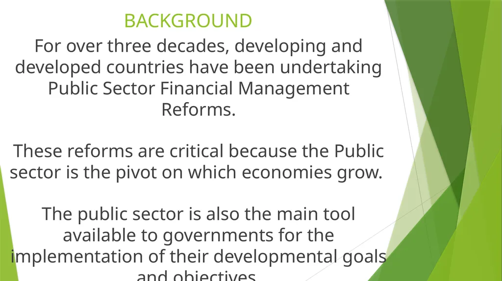 PUBLIC SECTOR FINANCIAL MANAGEMENT REFORM: THE - slide 2 of 28