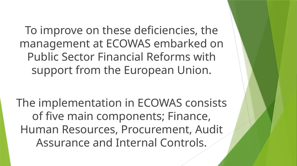PUBLIC SECTOR FINANCIAL MANAGEMENT REFORM: THE - slide 7 of 28