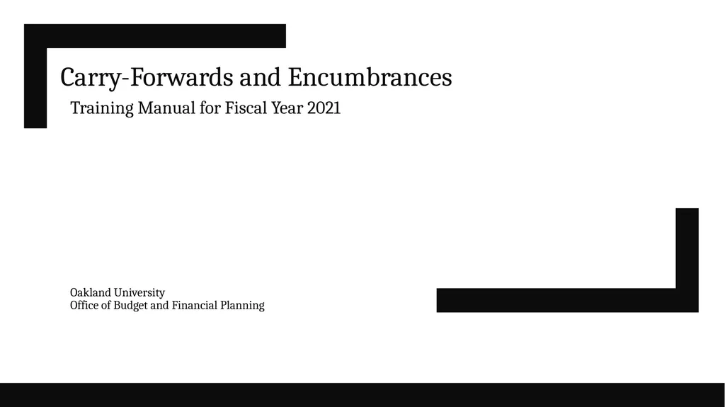 Carry-Forwards and Encumbrances Training Manual - slide 1 of 18