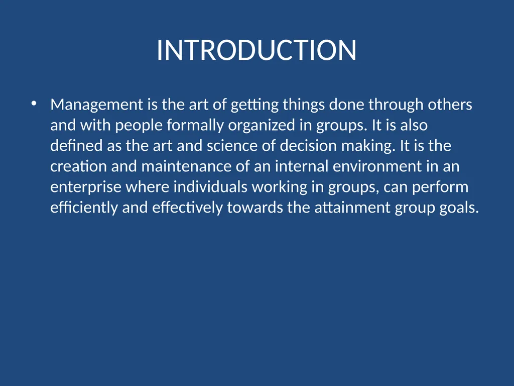 Unit -1 ORGANISING INTRODUCTION Management is the - slide 2 of 24