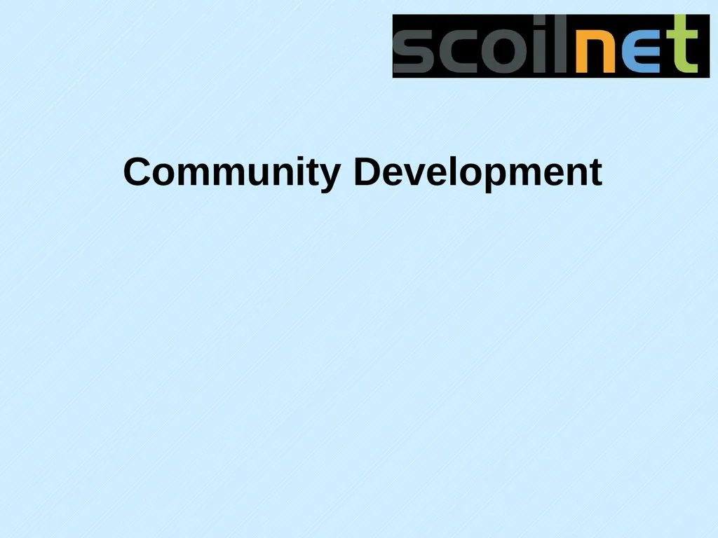 Community Development What is community - slide 1 of 13
