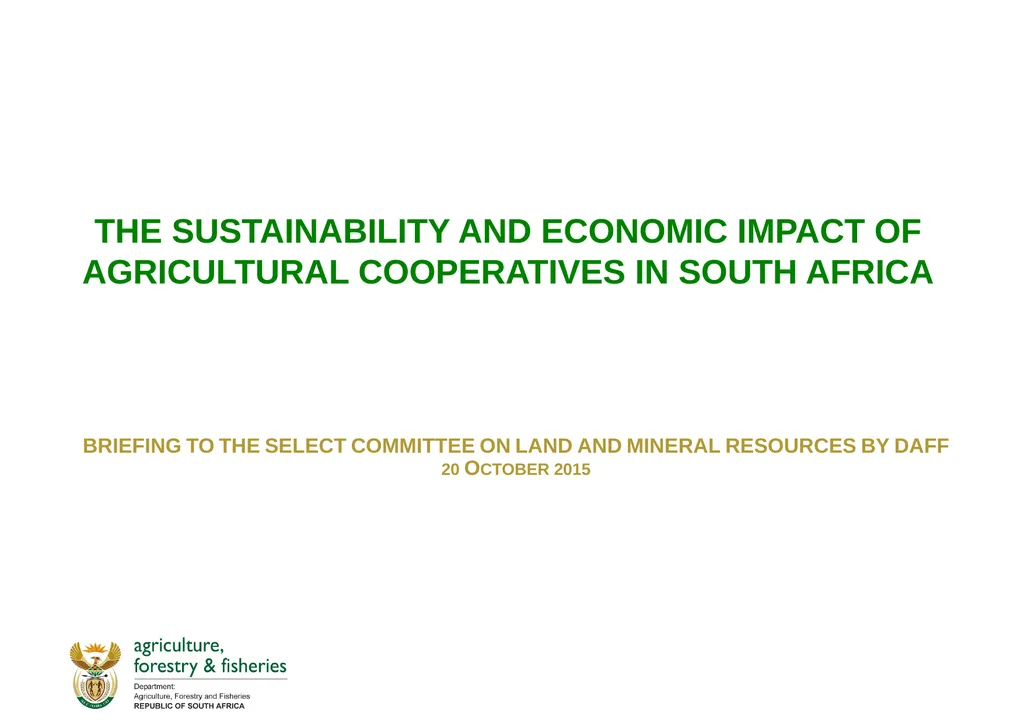 THE SUSTAINABILITY AND ECONOMIC IMPACT OF