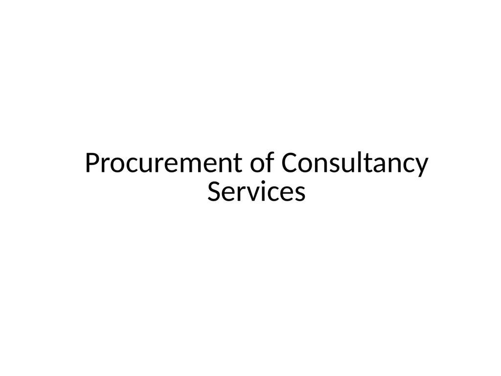 Procurement of Consultancy Services 2 Differences - slide 1 of 17