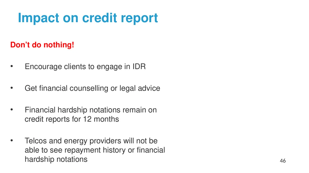 Help! My Client has Problem Debts #1: How to - slide 46 of 71