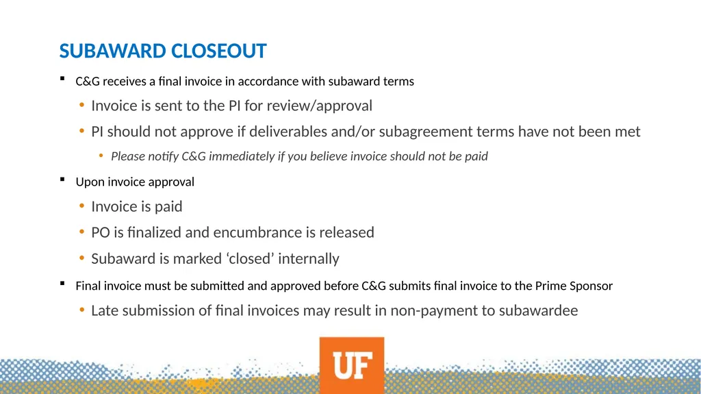 Subawards-A Primer What this is not… Outgoing - slide 29 of 35