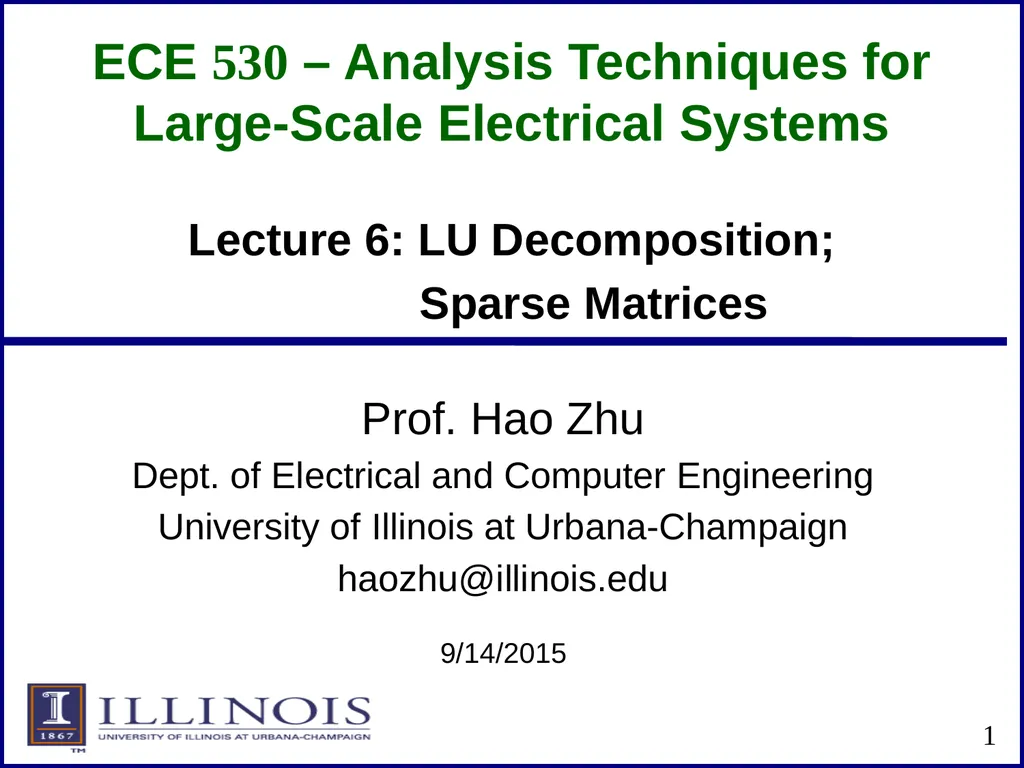 ECE 530 – Analysis Techniques for Large-Scale