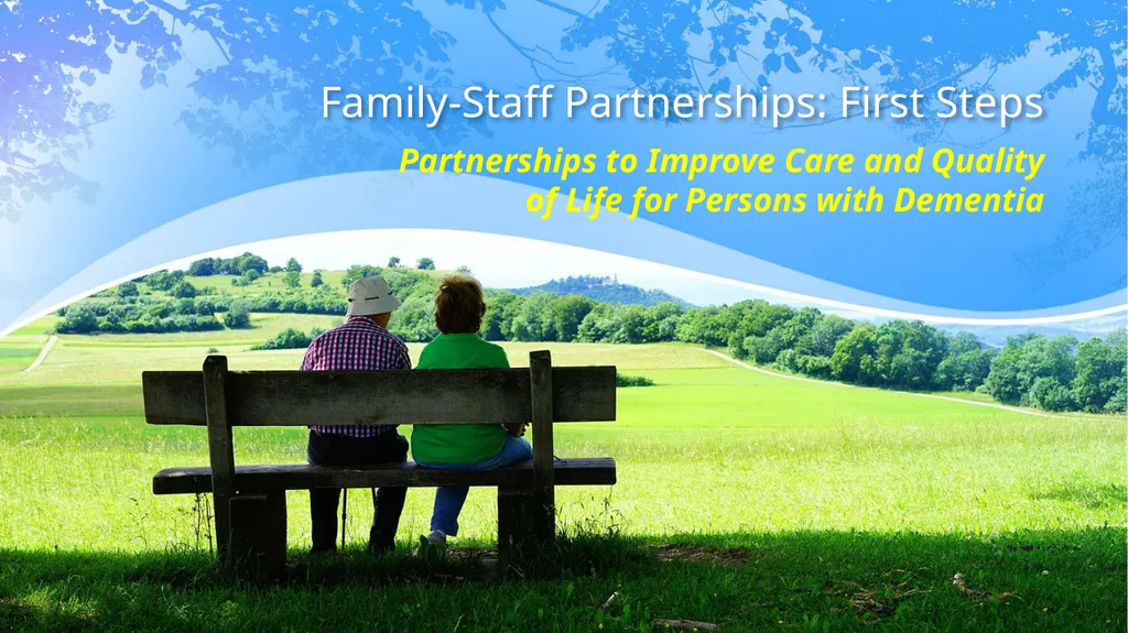 Family-Staff Partnerships: First Steps - slide 1 of 20