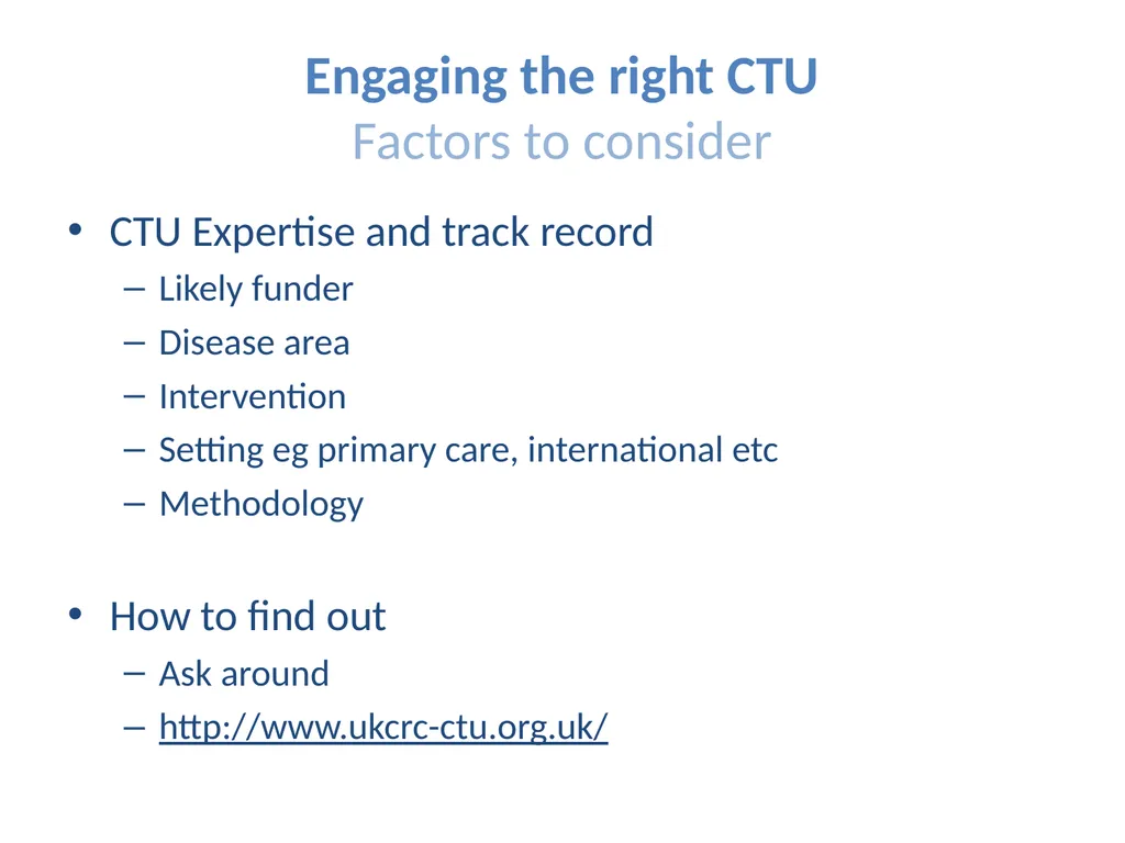 Partnering with a Clinical Trial Unit: Key to a - slide 34 of 48