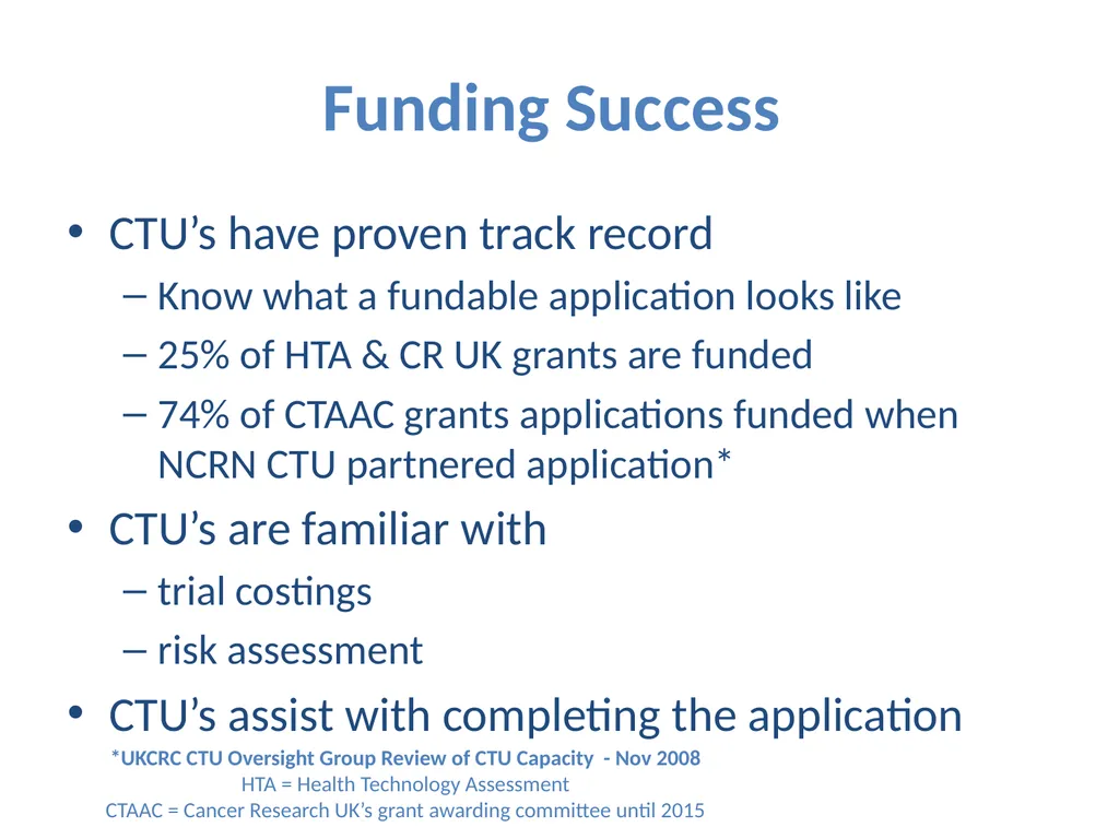 Partnering with a Clinical Trial Unit: Key to a - slide 17 of 48