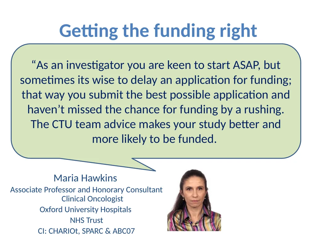 Partnering with a Clinical Trial Unit: Key to a - slide 23 of 48