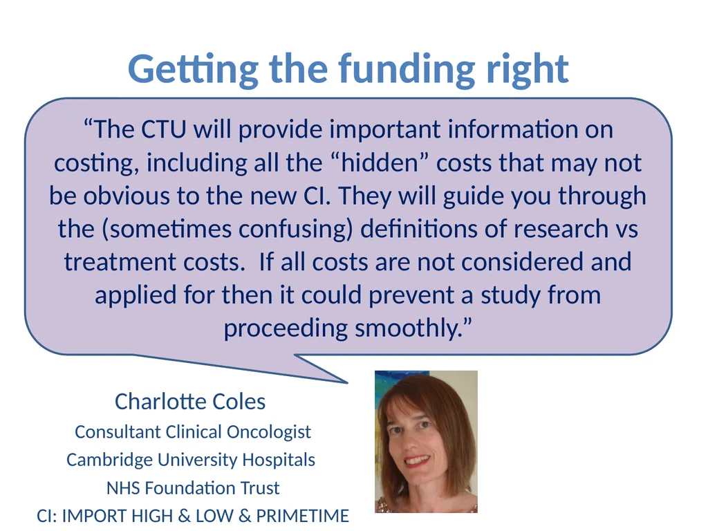 Partnering with a Clinical Trial Unit: Key to a - slide 24 of 48