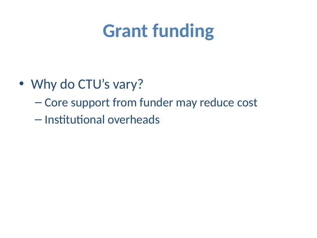 Partnering with a Clinical Trial Unit: Key to a - slide 25 of 48