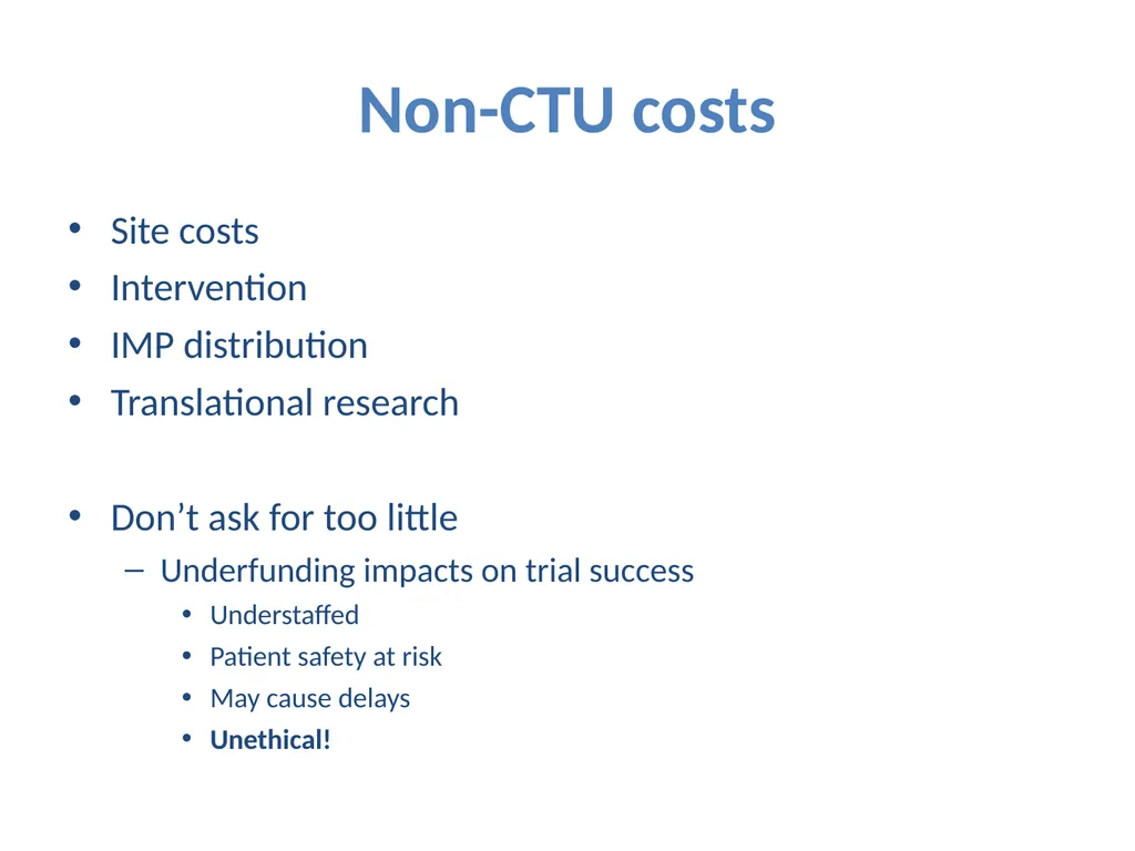 Partnering with a Clinical Trial Unit: Key to a - slide 27 of 48
