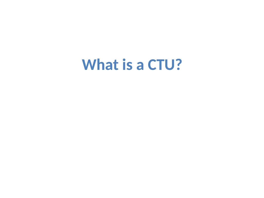 Partnering with a Clinical Trial Unit: Key to a - slide 3 of 48