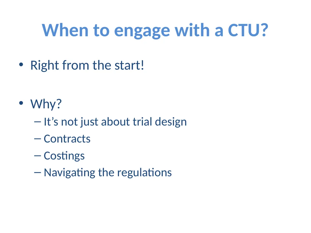 Partnering with a Clinical Trial Unit: Key to a - slide 31 of 48