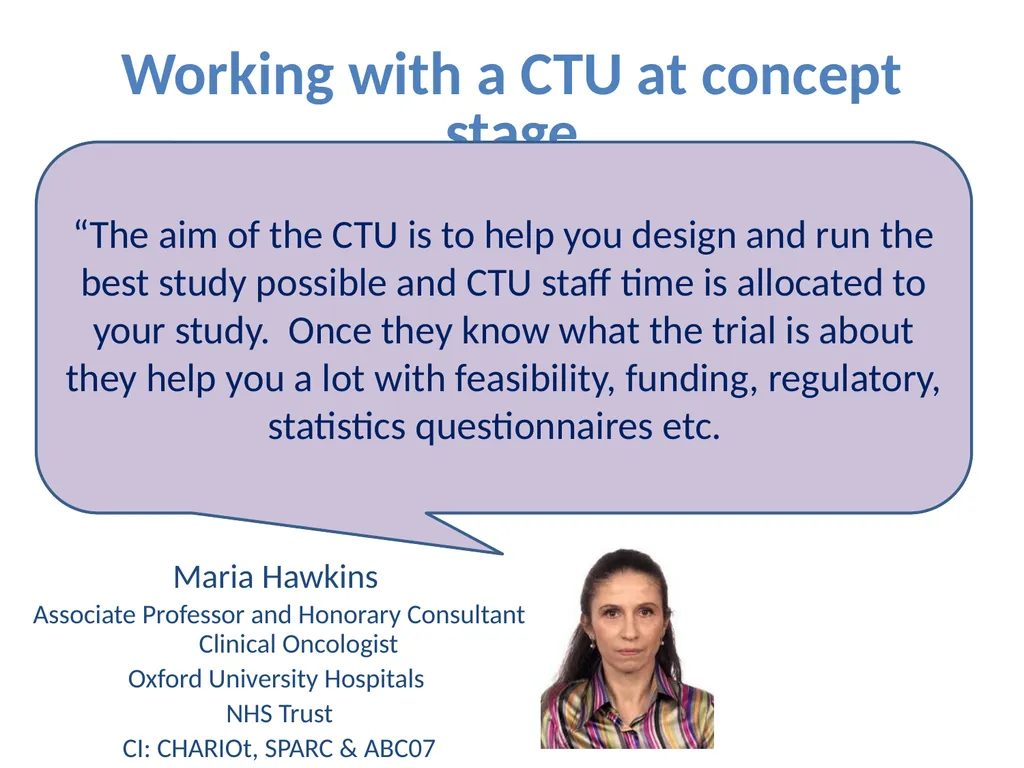 Partnering with a Clinical Trial Unit: Key to a - slide 33 of 48