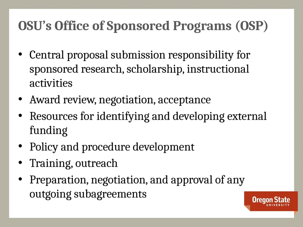 The OSU Research Office Supporting Faculty Success - slide 2 of 20