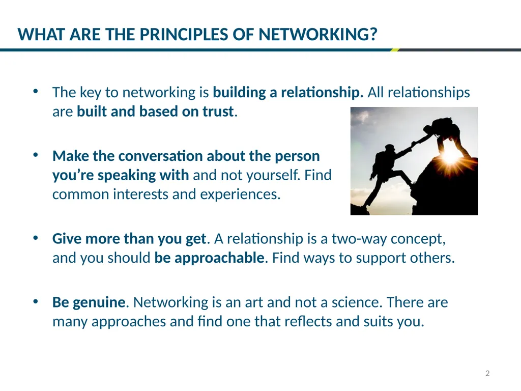 1 NETWORKING : MASTERING THE BASICS 2 The key to - slide 2 of 13