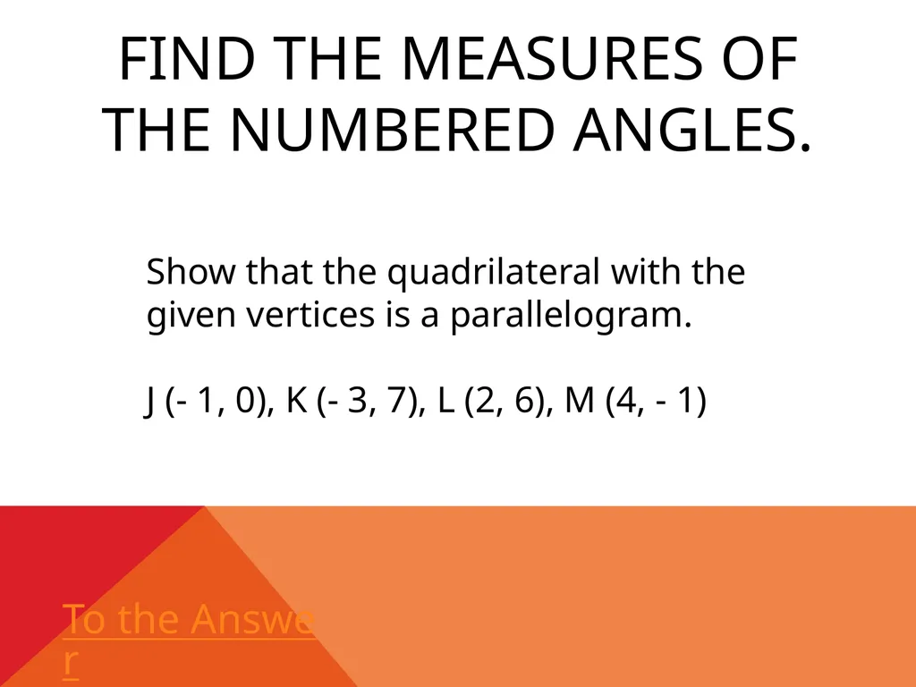 Jeopardy! Jeopardy! Final Jeopardy Theorems #1 – - slide 29 of 31