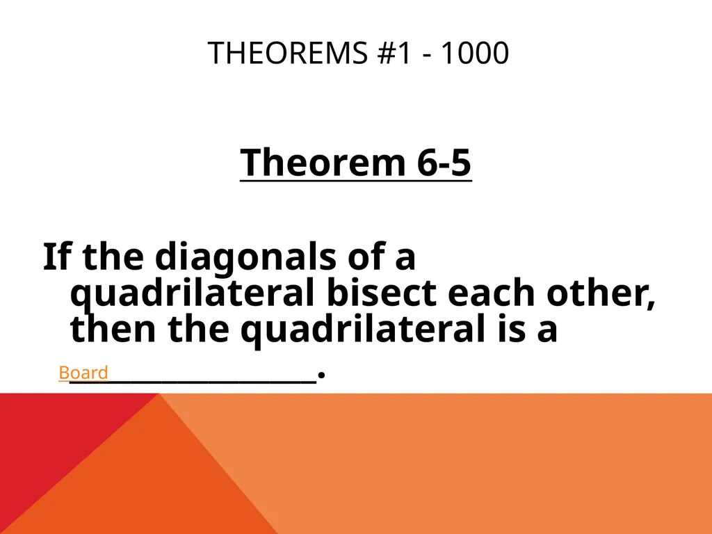 Jeopardy! Jeopardy! Final Jeopardy Theorems #1 – - slide 7 of 31