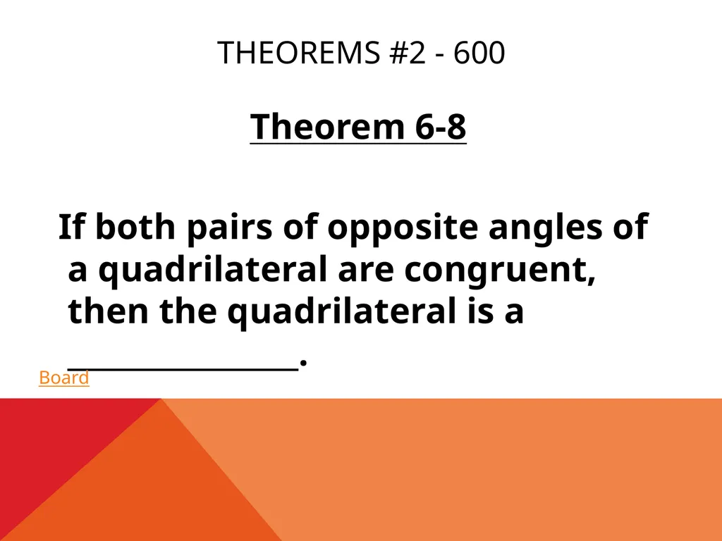 Jeopardy! Jeopardy! Final Jeopardy Theorems #1 – - slide 10 of 31