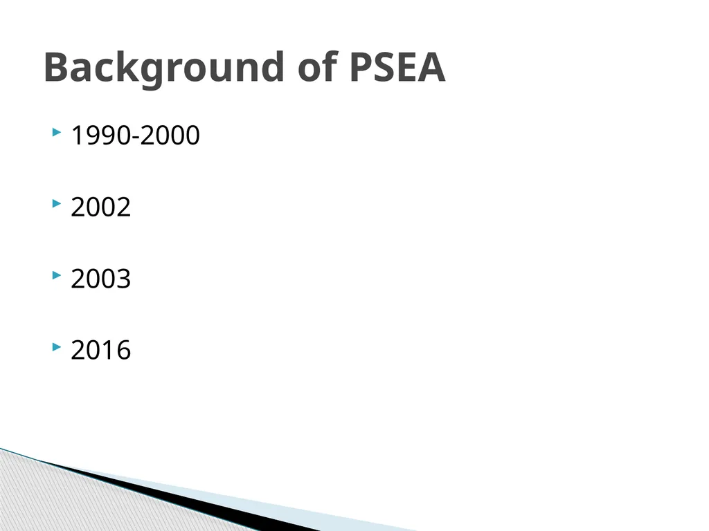 PSEA What is PSEA? Protection from Sexual - slide 4 of 14