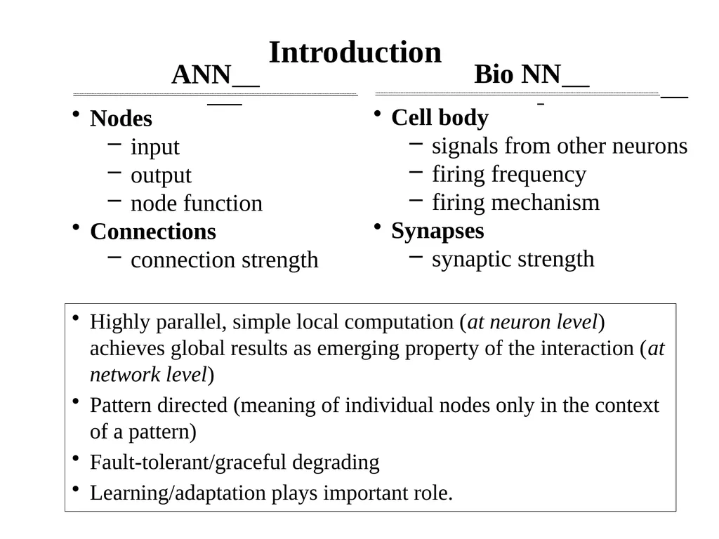1 Neural Networks Chapter 18.7 Some material - slide 5 of 35
