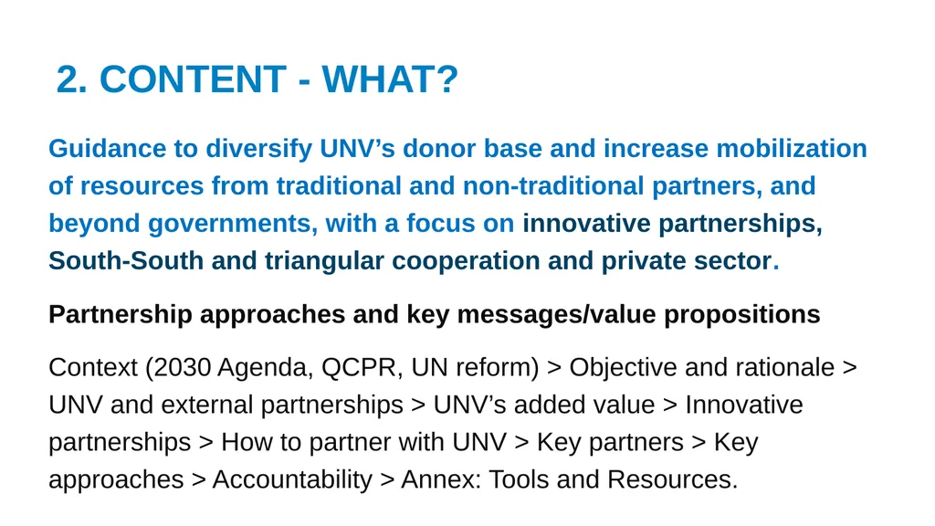 UNV Partnerships and RESOURCE MOBILIZATION - slide 4 of 18