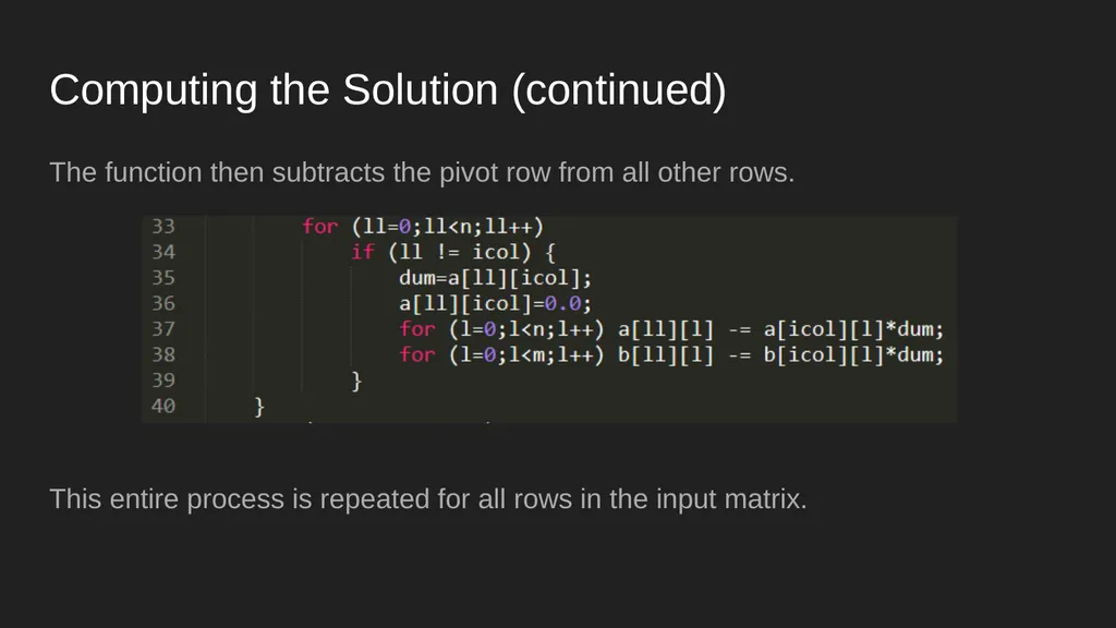 Gauss-Jordan Elimination Ben Rorabaugh (ft. Gauss - slide 9 of 12