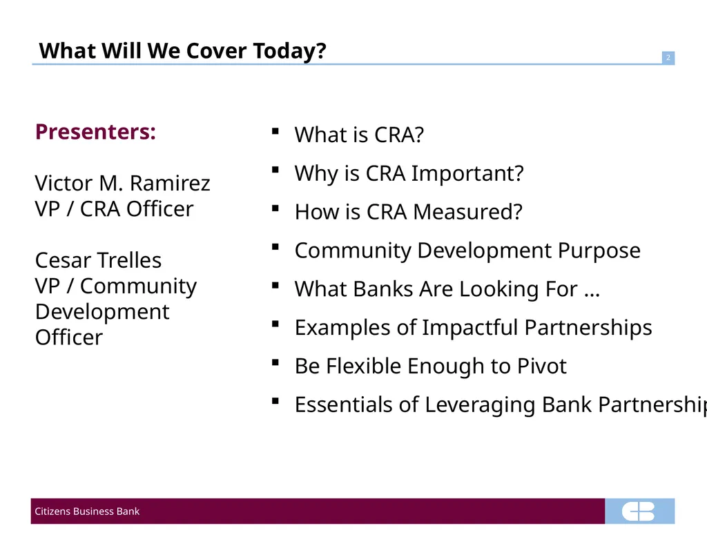 Demystifying CRA : Leveraging Banking Partnerships - slide 2 of 11