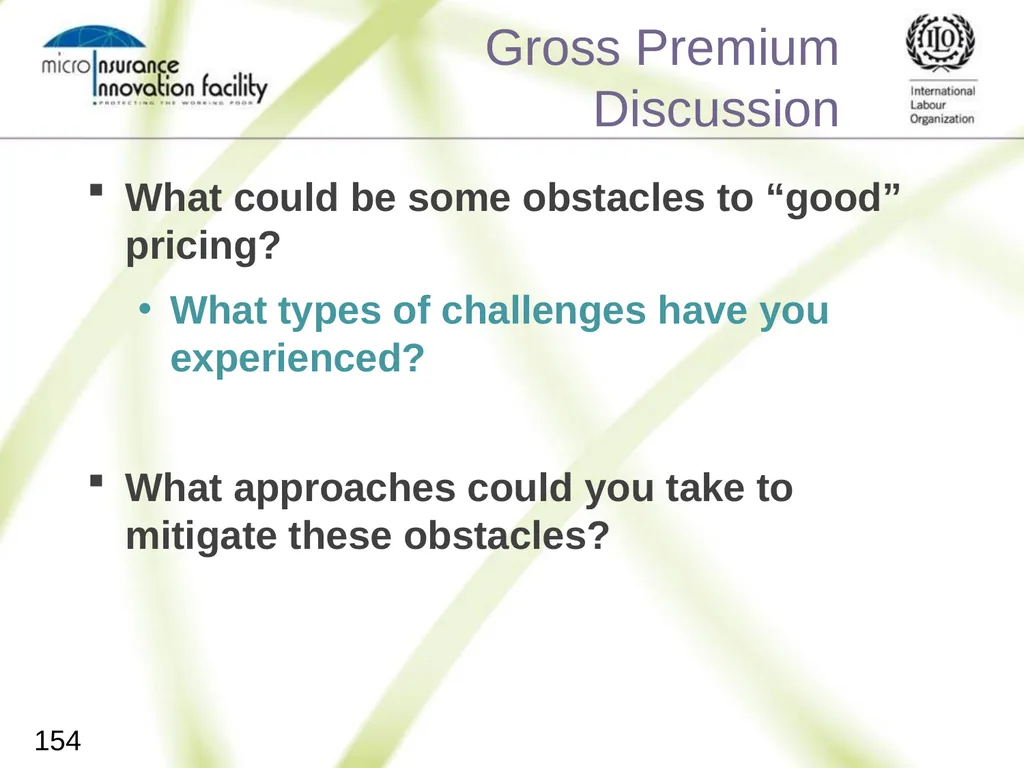 Pricing for Microinsurance Location Date Trainer 1 - slide 151 of 203